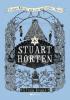 Stuart Horten - Sieben Rätsel und ein magischer Stern - Lissa Evans