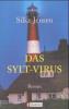 Das Sylt-Virus - Silke Jensen