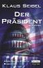 Der Präsident - Klaus Seibel