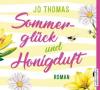 Sommerglück und Honigduft, 5 Audio-CDs - Jo Thomas, Uta Simone
