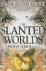 The Slanted Worlds - Catherine Fisher
