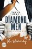 Diamond Men - Versuchung pur! Mr. Wednesday - Shana Gray