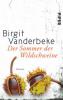 Der Sommer der Wildschweine - Birgit Vanderbeke