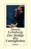 Der Heilige des Unmöglichen - Arnon Grünberg