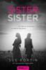 Sister sister - Sue Fortin