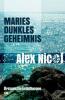 Maries dunkles Geheimnis - Alex Nicol