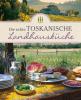Die echte toskanische Landhausküche - 