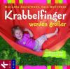 Krabbelfinger werden größer, 1 Audio-CD - Marianne Austermann, Gesa Wohlleben