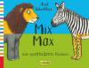 Axel Schefflers Mix Max mit verrückten Reimen - Axel Scheffler