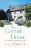 The Cornish House - Liz Fenwick