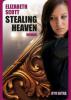 Stealing Heaven - Elizabeth Scott