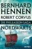 Die Phileasson-Saga - Nordwärts - Bernhard Hennen, Robert Corvus