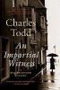 An Impartial Witness - Charles Todd