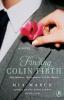 Finding Colin Firth - Mia March