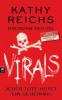 Virals - Jeder Tote hütet ein Geheimnis - Kathy Reichs, Brendan Reichs