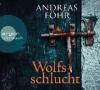 Wolfsschlucht, 6 Audio-CDs - Andreas Föhr