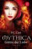 Mythica 01. Göttin der Liebe - P. C. Cast