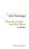Über die Liebe und das Meer - José Saramago