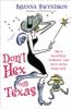Don't Hex with Texas - Shanna Swendson