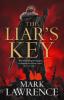 The Liar's Key (Red Queen's War, Book 2) - Mark Lawrence