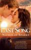 The Last Song. Film Tie-In - Nicholas Sparks