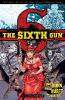 The Sixth Gun - Cullen Bunn