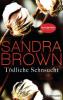 Tödliche Sehnsucht - Sandra Brown