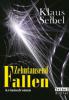 Zehntausend Fallen - Klaus Seibel