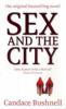 Sex and the City. Film Tie-In - Candace Bushnell
