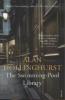 Swimming-pool Library - Alan Hollinghurst