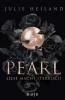 Pearl - Liebe macht sterblich - Julie Heiland