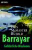 Barrayar. Bd.3 - Lois McMaster Bujold