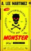 Monster - A. Lee Martinez