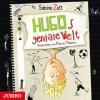 Hugos geniale Welt, 2 Audio-CDs - Sabine Zett