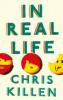 In Real Life - Chris Killen