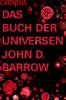 Das Buch der Universen - John D. Barrow
