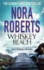 Whiskey Beach - Nora Roberts