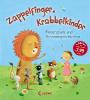 Zappelfinger, Krabbelkinder - Sandra Grimm, Christiane Wittenburg, Sarah Roth