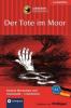 Der Tote im Moor - Christof Lenner, Wolfgang Wegner, Andrea Ruhlig