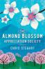 The Almond Blossom Appreciation Society - Chris Stewart
