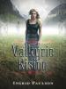 Valkyrie Rising - Ingrid Paulson