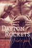 Dayton Rockets: Matt und Jules - Maya Clark