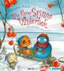 Die kleine Spinne Widerlich - Wundervolle Winterzeit - Diana Amft