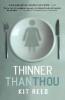 Thinner Than Thou - Kit Reed