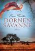 Dornensavanne - Sara Forster