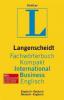 Langenscheidt Fachwörterbuch Kompakt International Business Englisch. Langenscheidt Dictionary of International Business Concise Edition English - 