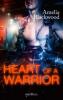 Heart of A Warrior - Amelia Blackwood