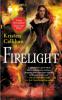 Firelight - Kristen Callihan