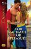 For Blackmail...or Pleasure - Robyn Grady