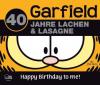 Garfield - 40 Jahre Lachen & Lasagne - Jim Davis